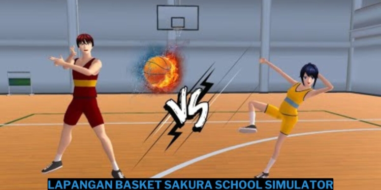 Cara mendapatkan lapangan basket di sakura school simulator keren