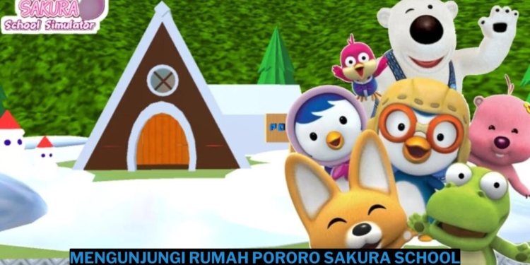 Cara mengunjungi rumah pororo di sakura school simulator