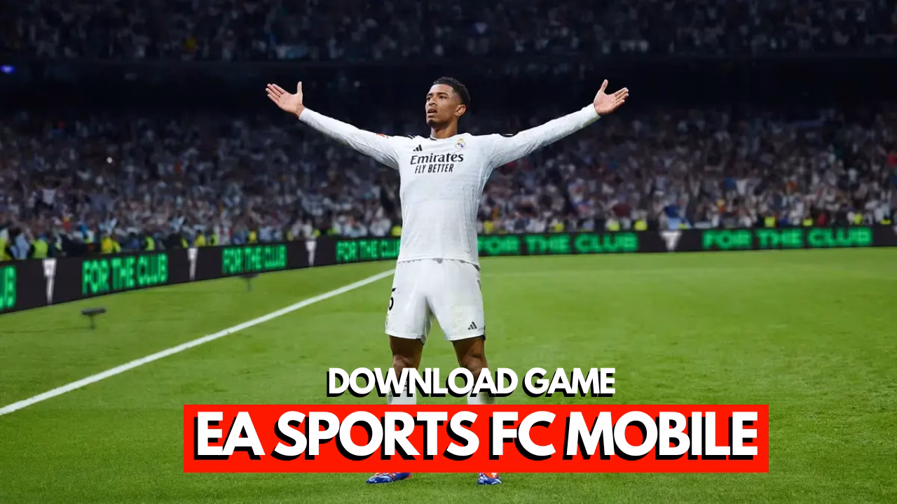 Download EA Sports FC Mobile 25 (FIFA Football) Gratis Terbaru