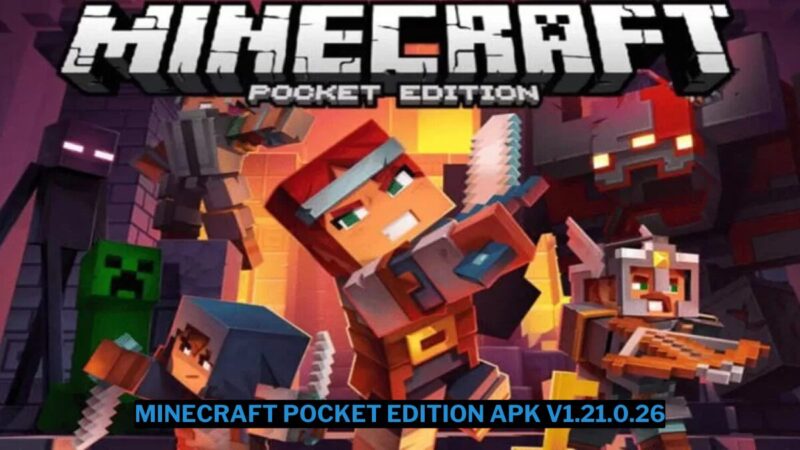 Download Minecraft Pocket Edition Apk V1.21.0.26 Android Dan Ios Terbaru