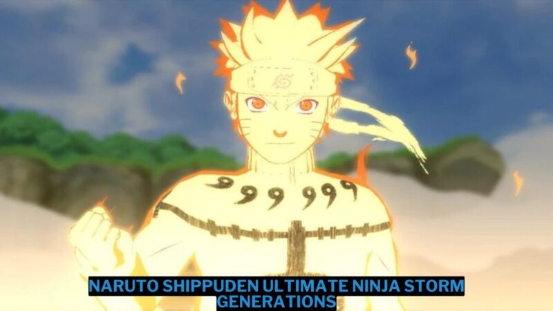 Download Naruto Shippuden Ultimate Ninja Storm Generations Gratis Dan Resmi