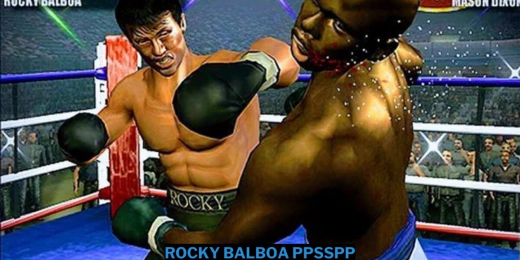 Download rocky balboa ppsspp iso ukuran kecil