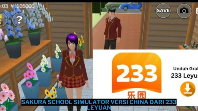 Download Sakura School Simulator Versi China Dari 233 Leyuan Terbaru 2025 (1)