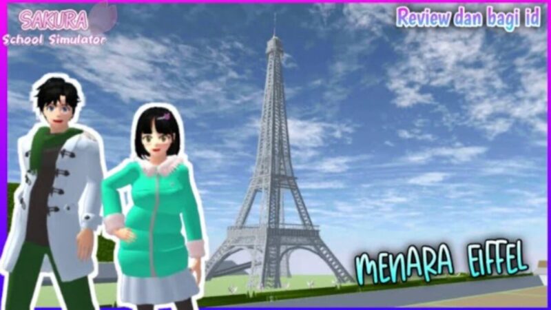 Menara eifel paris sakura school simulator gadget viva