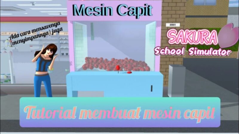 Mesin capit sakura school simulator gadget viva