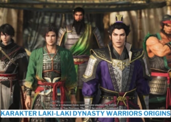 7 karakter laki laki dynasty warriors origins terkuat