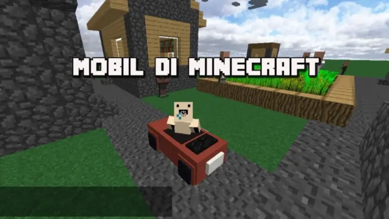 Cara Membuat Mobil di Minecraft