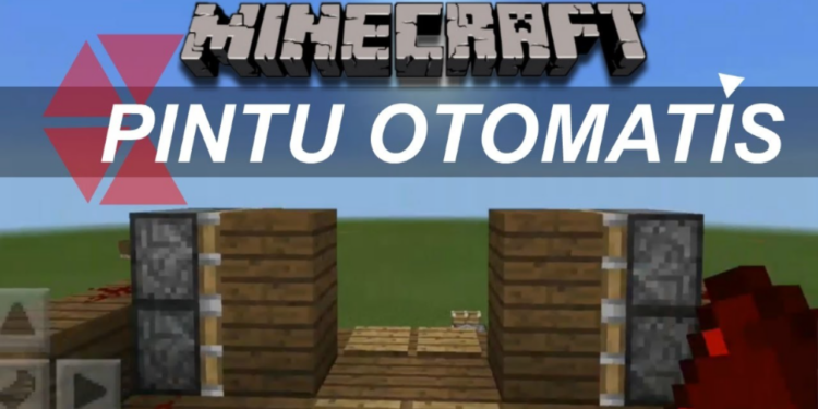 Cara membuat pintu otomatis di minecraft dengan mudah