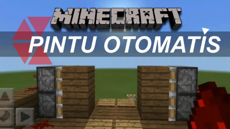 Cara Membuat Pintu Otomatis di Minecraft Dengan Mudah