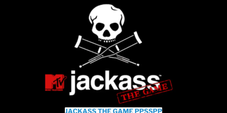 Download jackass the game ppsspp iso ukuran kecil