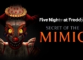 Tanggal rilis five nights at freddy's secret of the mimic diumumkan