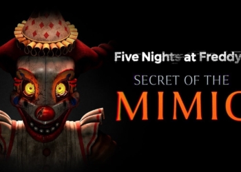 Tanggal rilis five nights at freddy's secret of the mimic diumumkan