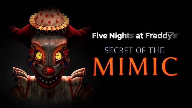 Tanggal Rilis Five Nights At Freddy's Secret Of The Mimic Diumumkan