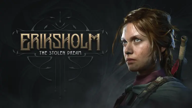 Tanggal Rilis Eriksholm The Stolen Dream Diumumkan