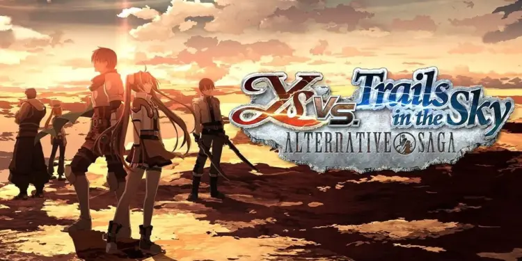 Tanggal rilis ys vs. Trails in the sky: alternative saga diumumkan 6 Tanggal rilis ys vs. Trails in the sky alternative saga diumumkan