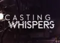 Casting whispers sudah tersedia di pc!