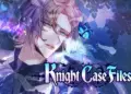 Tanggal rilis knight case files diumumkan 15 Tanggal rilis knight case files diumumkan