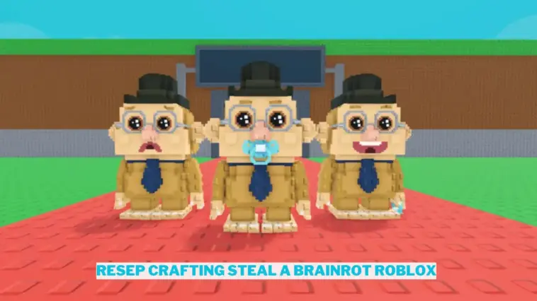 Resep Crafting Steal A Brainrot Roblox