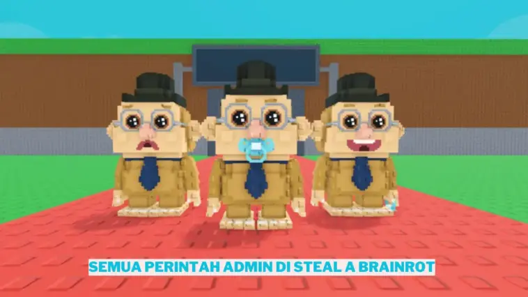Semua Perintah Admin Di Steal A Brainrot (1)