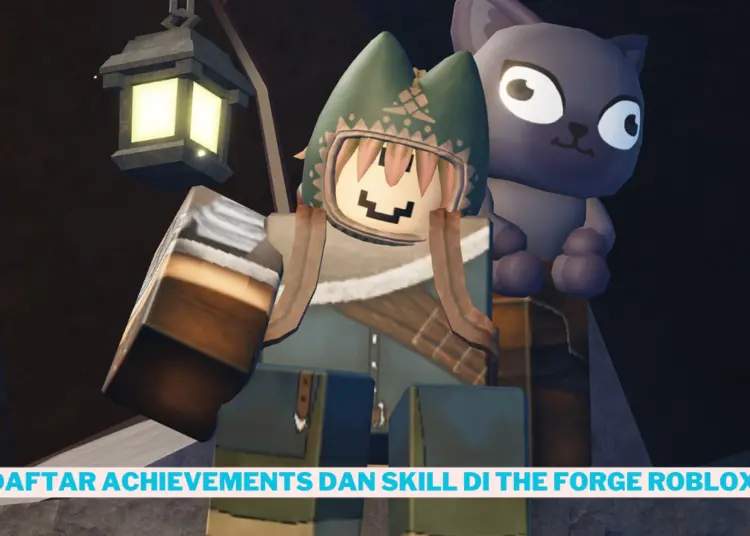 Daftar achievements and skill di the forge roblox