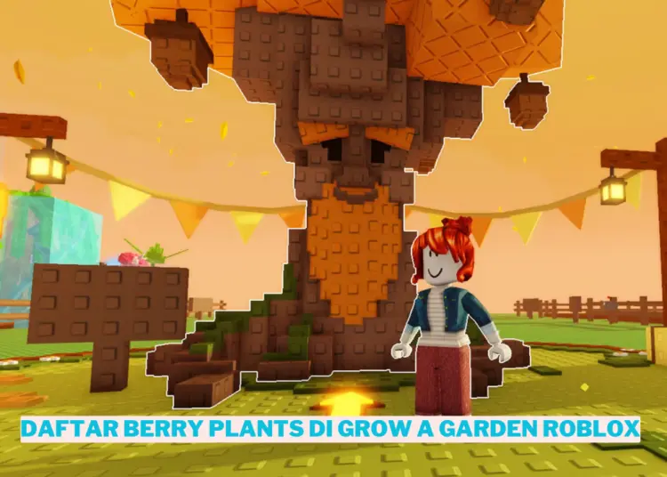 Daftar berry plants di grow a garden roblox