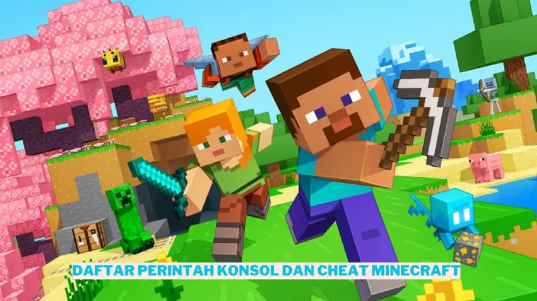 Daftar Lengkap Perintah Konsol Dan Cheat Minecraft