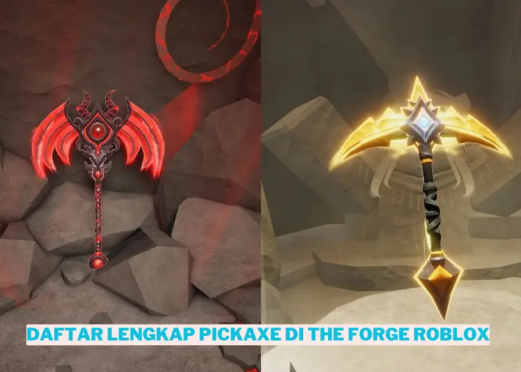 Daftar lengkap pickaxe di the forge roblox