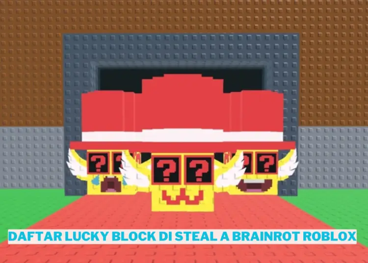 Daftar lucky block di steal a brainrot roblox
