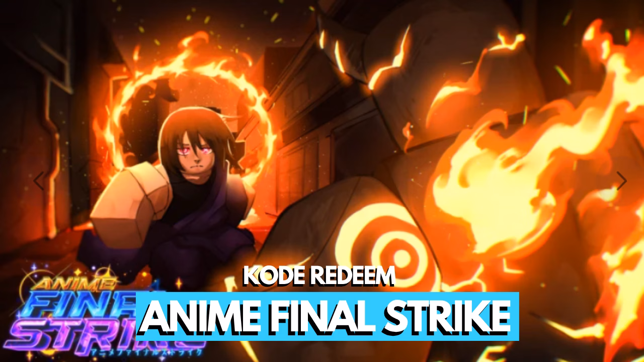 Kode Redeem Anime Final Strike Roblox Terbaru (Juni 2026)