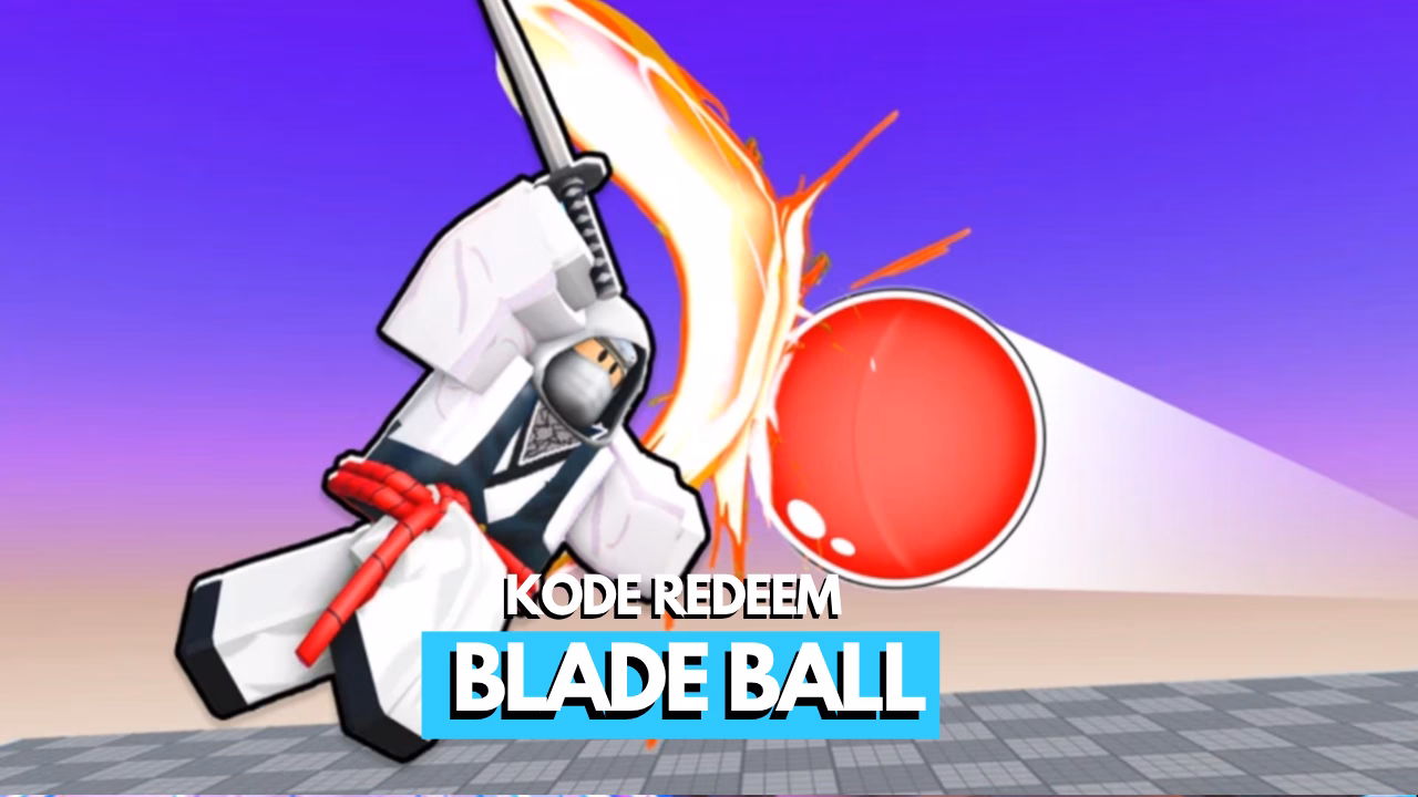 Kode Redeem Blade Ball Roblox Terbaru (Juni 2026) 7 Kode Redeem Blade Ball Roblox Terbaru (Juni 2026)