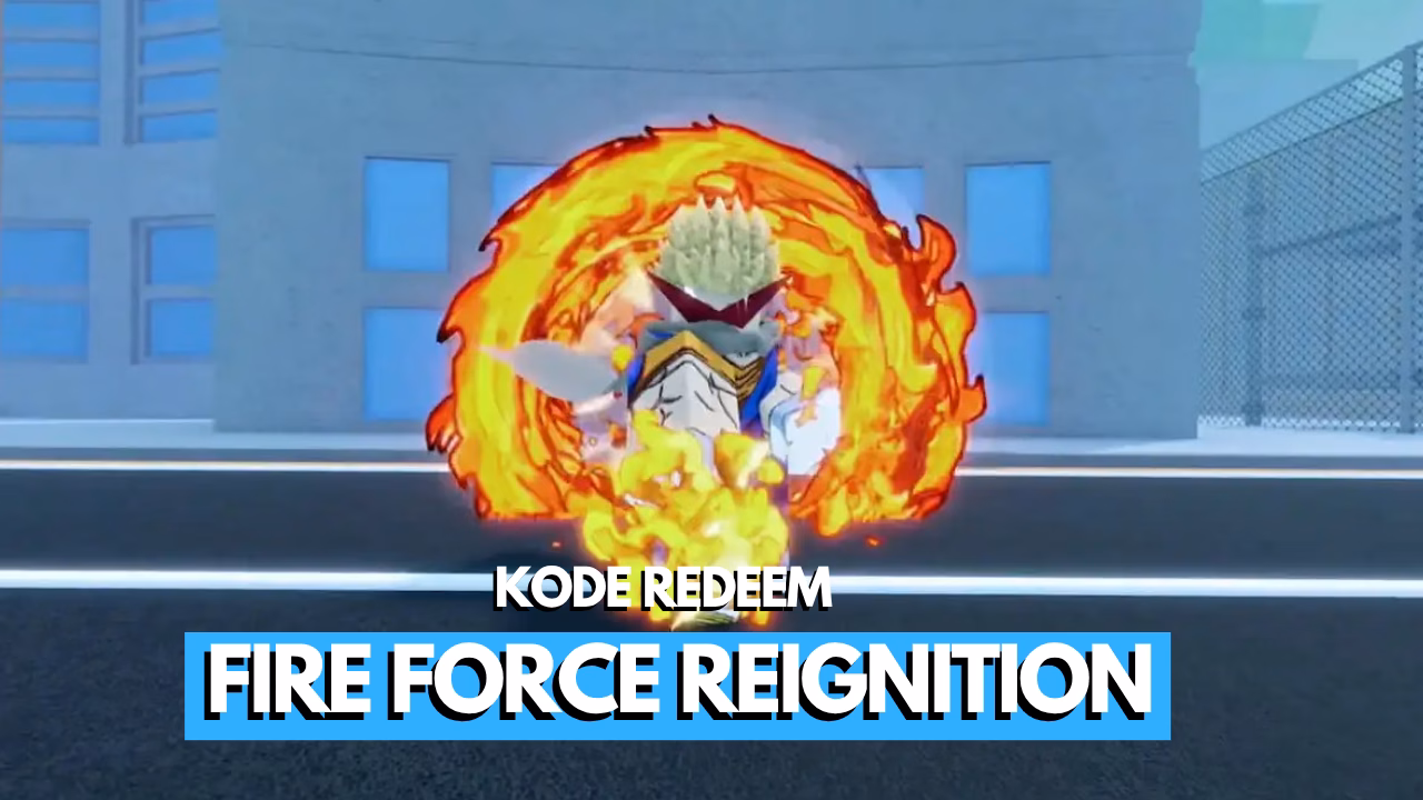 Kode Redeem Fire Force Reignition Roblox (Juli 2026) 9 Kode Redeem Fire Force Reignition Roblox (Juli 2026)