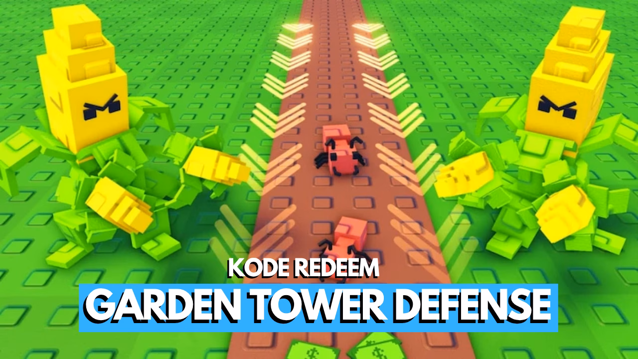 Kode Redeem Garden Tower Defense Roblox (Juni 2026) 2 Kode Redeem Garden Tower Defense Roblox (Juni 2026)
