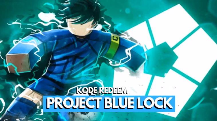 Kode Redeem Project Blue Lock Roblox