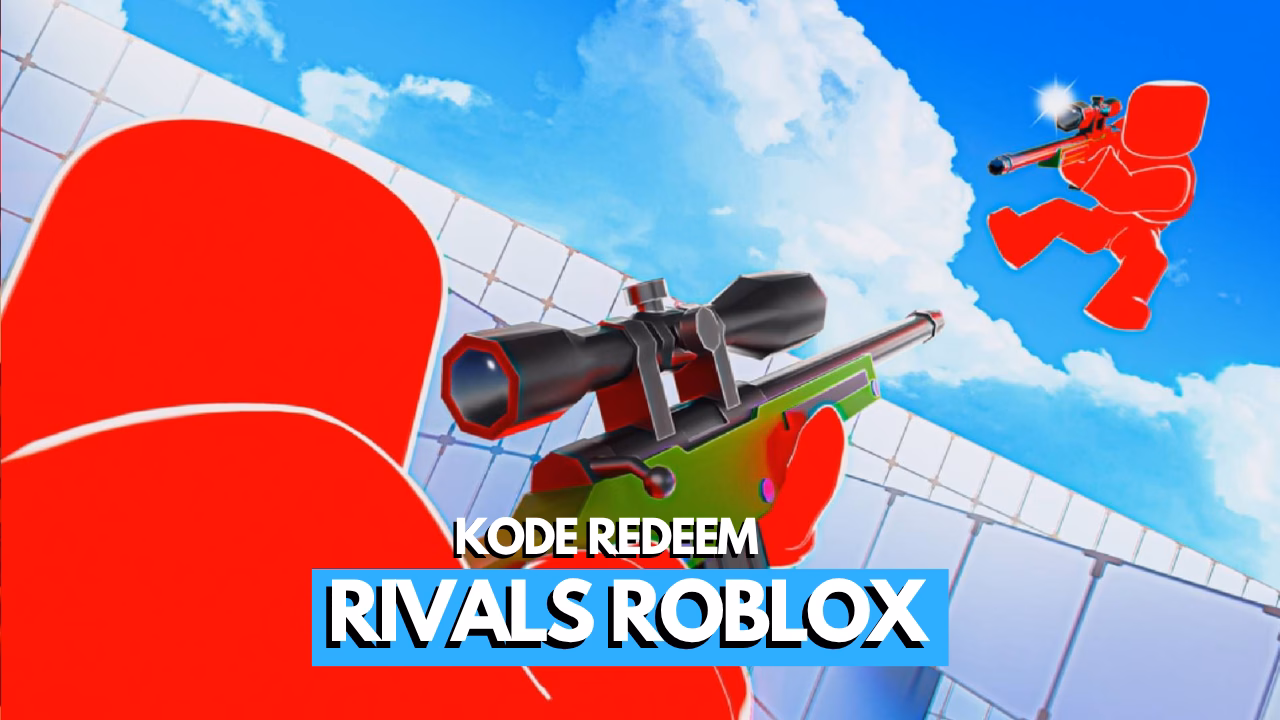 Kode Redeem RIVALS Roblox (Juli 2026) 1 Kode Redeem Rivals Roblox