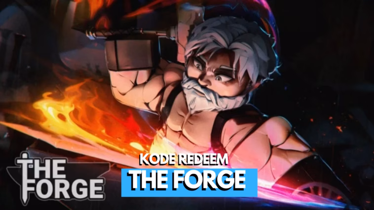 Kode Redeem The Forge Roblox Terbaru
