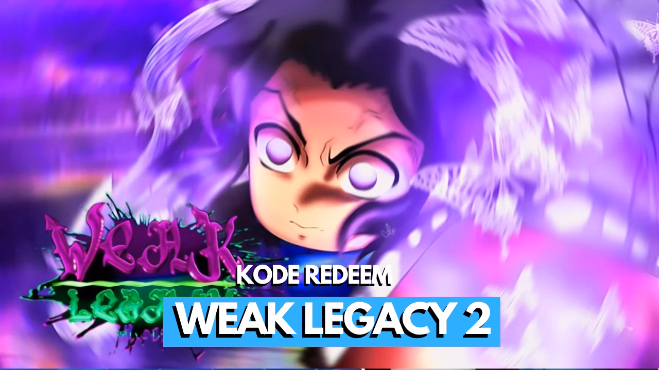 Kode Redeem Weak Legacy 2 Roblox (Juli 2026)