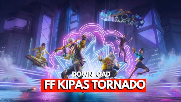 Panduan lengkap download dan manfaat FF Kipas Tornado untuk game Free Fire