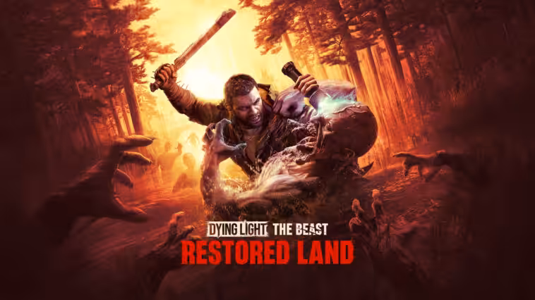 Hadirkan Pengalaman Solo yang Seram, Dying Light: The Beast Restored Land akan Rilis Sebagai Pembaruan Gratis!