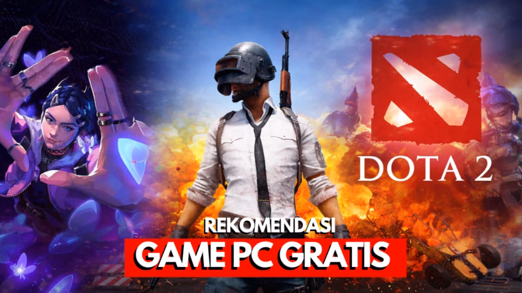 100+ Game PC Gratis Terbaik Paling Populer