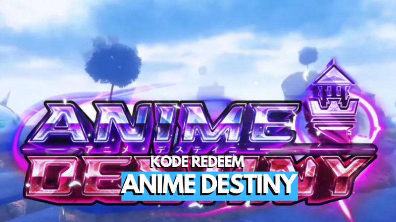 Kode Redeem Anime Destiny Roblox Terbaru (Juni 2026) 2 Kode Redeem Anime Destiny Roblox Terbaru (Juni 2026)