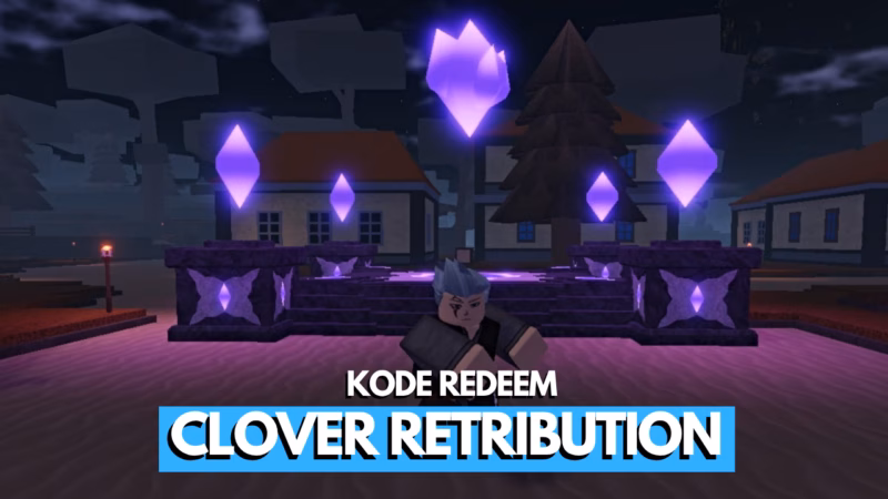 Kode Redeem Clover Retribution Roblox Terbaru (Juli 2026) 2 Kode Redeem Clover Retribution Roblox Terbaru (Juli 2026)