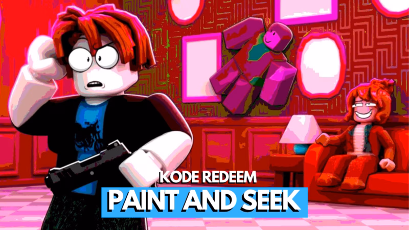 Kode Redeem Paint and Seek Roblox Terbaru (Juli 2026)