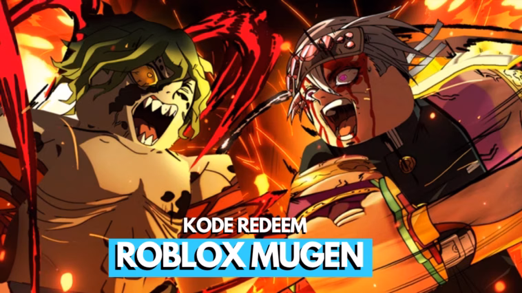 Kode Redeem Roblox Mugen Terbaru (Juli 2026)