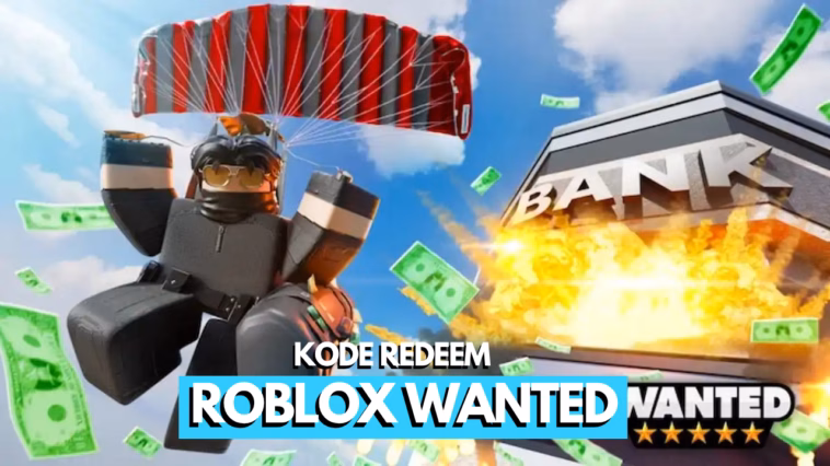 Kode Redeem Roblox Wanted Terbaru