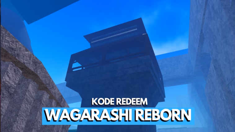 Kode Redeem Wagarashi Reborn Roblox Terbaru