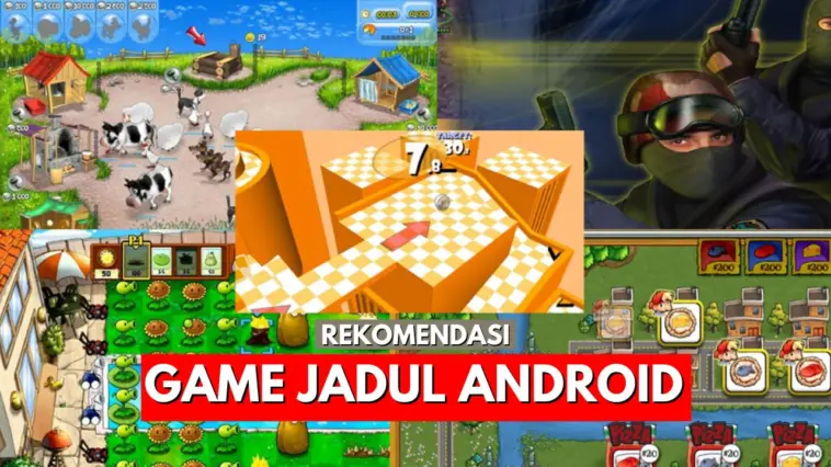 50 Game Jadul Android Terbaik