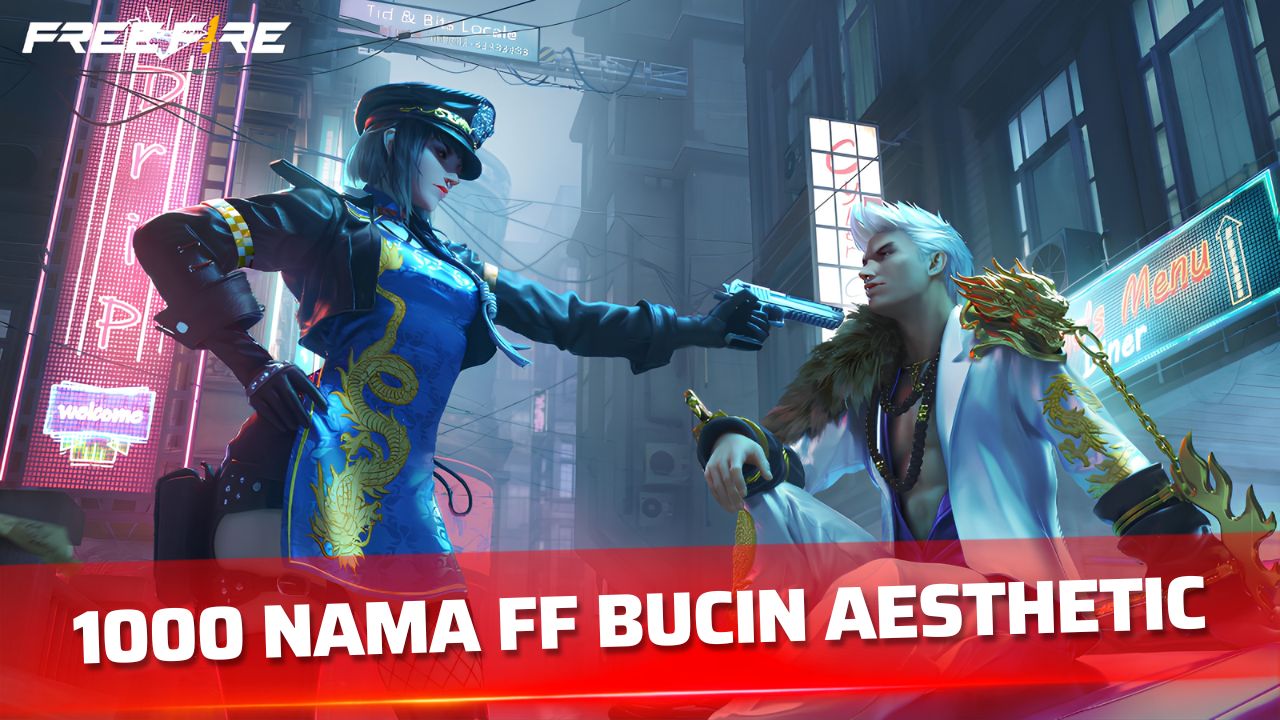 1000 Nama FF Bucin Aesthetic Terbaru yang Keren, Unik, dan Romantis