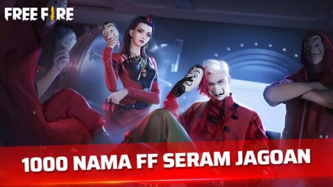 1000 Nama FF Seram Jagoan Keren dan Unik untuk Pemain Free Fire