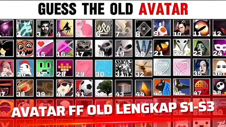 Avatar FF Old Koleksi Lengkap S1-S3 Lengkap
