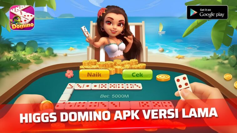 Download Higgs Domino APK Versi Lama dan Cara Install dengan Mudah